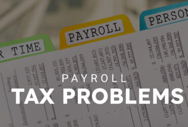 Payroll Tax Problems